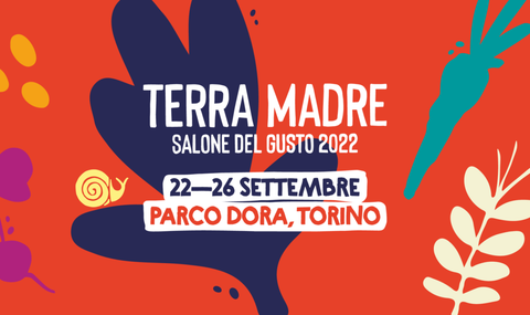 TERRA MADRE - SALONE DEL GUSTO 2022