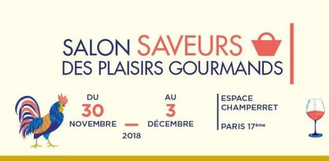 SALON SAVEURS DES PLAISIRS GOURMANDS 2018